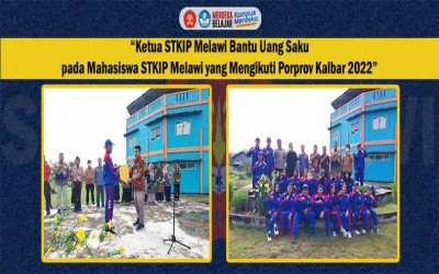 Ketua STKIP Melawi Apresiasi Mahasiswa Tampil di Porprov Kalbar 2022